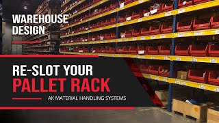 Warehouse Design ReSlot Your Pallet Rack 1 of 5 [upl. by Einehpets606]