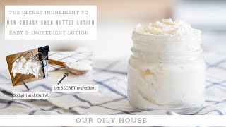 The Easiest Shea Butter Lotion Recipe  ONLY 3INGREDIENTS [upl. by Ojyma]