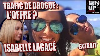 TRAFIC de DR¤GUE  LOFFRE  Isabelle Lagacé  Whats Up Podcast Extrait [upl. by Avra774]