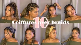 10 coiffures avec des BRAIDS [upl. by Anib]