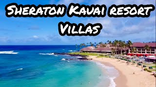 SHERATON KAUAI RESORTS VILLAS TOUR amp REVIEW hawaii marriott kauai [upl. by Kingston]