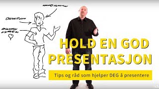 Presentasjoner  råd og tips som hjelper deg å presentere [upl. by Zebada]