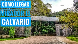 Cómo llegar al Mirador El Calvario Matagalpa Nicaragua [upl. by Einaffit]