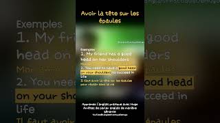 Apprends lexpression anglaise quotgood head on your shouldersquot [upl. by Sophronia]