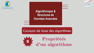 5  Propriétés dun algorithme CH 1  Concepts de base des algorithmes [upl. by Chak898]