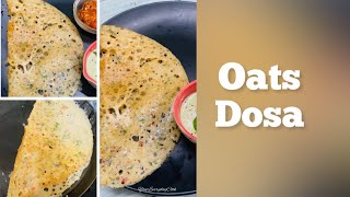 Oats dosa [upl. by Jari]