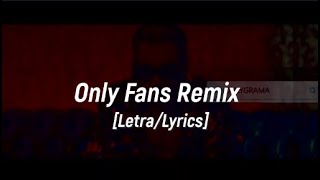 Only Fans Remix LetraLyrics Darell Lunay Myke Towers Jhay Cortez Brray ArcangelÑengo Flow [upl. by Tnelc]