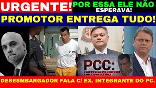 AGORA A CHAPA ESQUENTOU P M04AS EX INTEGRANTE DO PC ENTREGA TUDO DESEMBARGADOR E PROMOTO PEGA M0RA [upl. by Eyr]