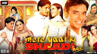 Mere Yaar Ki Shaadi Hai Full Movie  Uday Chopra  Bipasha Basu  Tulip Joshi  Review amp Fact [upl. by Aleuname913]