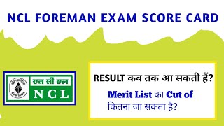 Ncl Foreman Exam Result 2024  Ncl Foreman Merit List  Ncl Foreman Bharti [upl. by Ebberta]