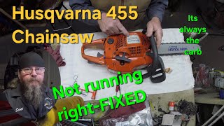 Husqvarna 455 Chainsaw Not Running RightFIXED [upl. by Elleryt930]