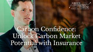 Carbon Confidence Unlock Carbon Market Potential with Insurance [upl. by Erlinna]