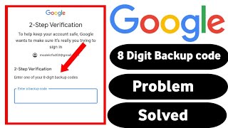 Account recovery 8 digit backup code  2 step verification gmail recover  8 digit backup code gmail [upl. by Ulphi]