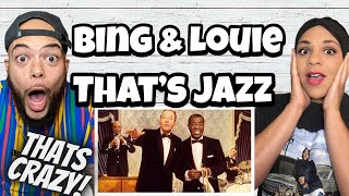 THIS WAS MIND BLOWING FIRST TIME HEARING Bing Crosby amp Louis Armstrong  Thats Jazz REACTION [upl. by Ahsenak]