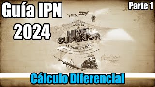 Guía IPN 2024 Cálculo Diferencial  Problemas 13  Parte 1 [upl. by Rebhun434]