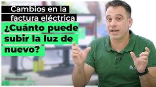 ¿Cuánto va a subir la luz de nuevo  Cambios en los peajes [upl. by Yboj]