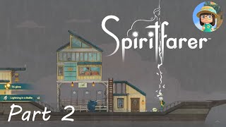 Lets Play Spiritfarer  Part 2 Theodore Uncle Atol Lightning in a Bottle [upl. by Ajssatsan]