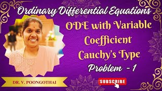 9 Cauchy Type  ODE Calculus and Linear Algebra 21MAB101T [upl. by Federico652]