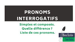 Pronoms interrogatifs simples composés [upl. by Ariella]