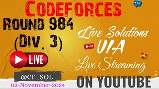 Codeforces Round 984 Div 3 [upl. by Berkshire]