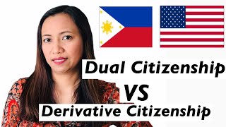 🇵🇭🇺🇸PHILIPPINE DUAL CITIZENSHIP and DERIVATIVE CITIZENSHIP EXPLAINED  HOW TO APPLY [upl. by Pelaga755]