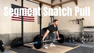 Segment Snatch Pull [upl. by Grenville]