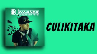 CULIKITAKA  DJ WARNER [upl. by Bolanger]