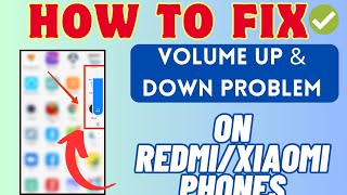 Fix XiaomiRedmi Phone Automatic Volume Up And Down Problem  Fix MIUI Volume Bug  2024 [upl. by Ailesor]