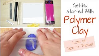 Polymer Clay for Beginners Getting Started  How to Condition amp Mix Clay  Demo Advice amp Tips [upl. by Cyndie]