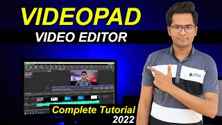 VideoPad Video Editor Tutorial in Hindi  VideoPad Video Editor Complete Tutorial  VideoPad 2022 [upl. by Eyllom]