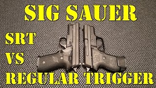 Sig Sauer TRIGGERS SRT VS Regular Worth It [upl. by Nuahsyt635]