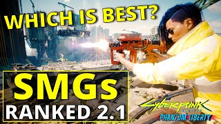 All SMGs Ranked Worst to Best in Cyberpunk 2077 21 [upl. by Halla902]