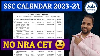 SSC Calendar 202324 🔥 No NRA CET This Year [upl. by Reidar888]