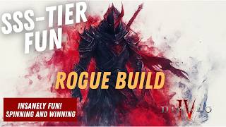 Insanely FUN amp Strong Spin2Win Rogue Build  Top Rogue Build in Season 6 [upl. by Eddie]