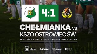 CHEŁMIANKA  KSZO Ostrowiec Świętokrzyski 41 40 [upl. by Jollanta]