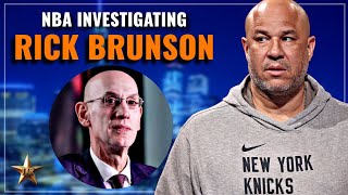 Knicks FURIOUS NBA INVESTIGATING Rick Brunsons Promotion  Knicks News [upl. by Hogen648]