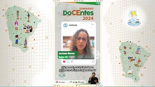 VÍDEOS SEMINÁRIO DOCENTES 2024  Luciana Bessa Sefor 3 [upl. by Aliehs]