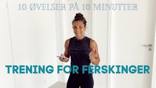 Nybegynnertrening på 10 minutter [upl. by Carrissa]