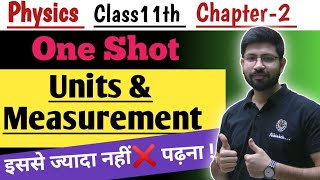 Class11th Physics Chapter2 Oneshot  Units and Measurement One shot  Unit amp measurement Ful Chapter [upl. by Ahseniuq255]