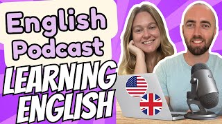 S2 E21 How to Learn and improve my English in Advanced English Podcast  Daily Life English  UK US [upl. by Enaillil]