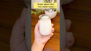 Rice water toner for super glass skin DIY rice toner skincare glassskin shorts rice [upl. by Pinto632]