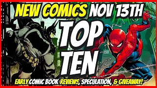 Top 10 New Comic Books November 13th 2024 🔥 Reviews Covers amp Giveaway 🔥 Best NCBD Vids On YouTube [upl. by Ahsekan575]