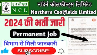 NCL नई भर्ती 2024  NCL Vacancy Recruitment 2024  NCL ITI Bharti  Good News 😊 [upl. by Alohs]