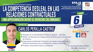 ⚖️ Conferencia La Competencia Desleal en las Relaciones Contractuales │ 2024 05 06 [upl. by Marquis]