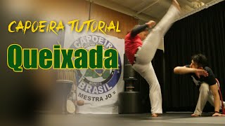 Capoeira Tutorial How to do the Queixada  Mestra Jo Grupo Capoeira Brasil HK [upl. by Eceinal]