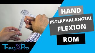 Goniometry  Interphalangeal Joint Flexion Range of Motion [upl. by Cargian]