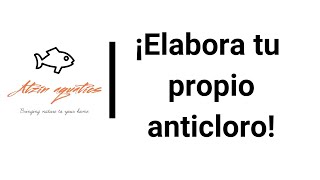 ¡Elabora tu propio anticloro Fácil y sencillo [upl. by Britta]