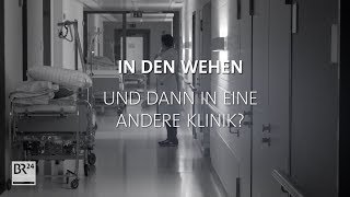 Klinikverlegung trotz Wehen fragBR24  BR24 [upl. by Steward]