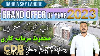 Bahria Sky Lahore  Grand Offer of Year 2023  CDB Properties Your Trust Partners  December 2023 [upl. by Jerrine]