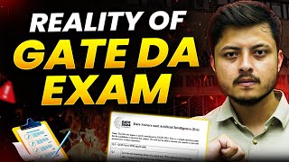 Reality of GATE DA exam [upl. by Alleuqram]